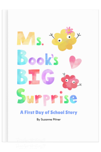 Colorful letters and watercolor blobs with the title Ms. Book's BIG Surprise.